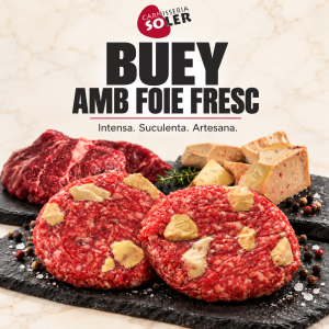 Burger de Buey amb Foie Fresc d’Oca